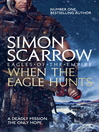 When The Eagle Hunts (eBook): Cato Series, Book 3